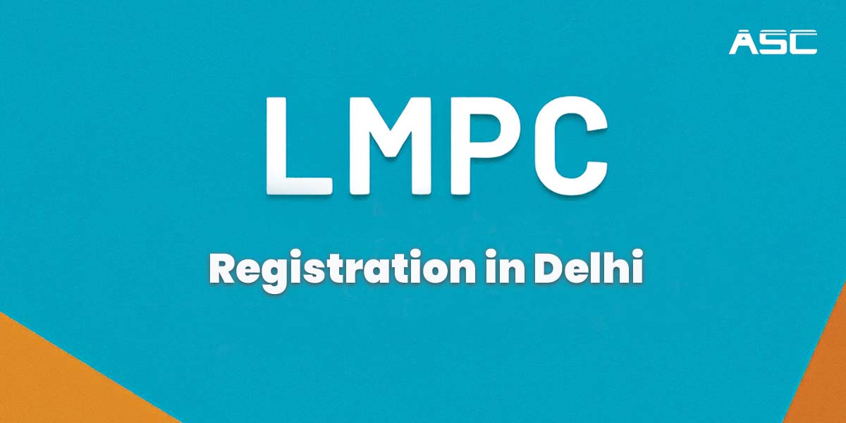LMPC Registration in Delhi Online India